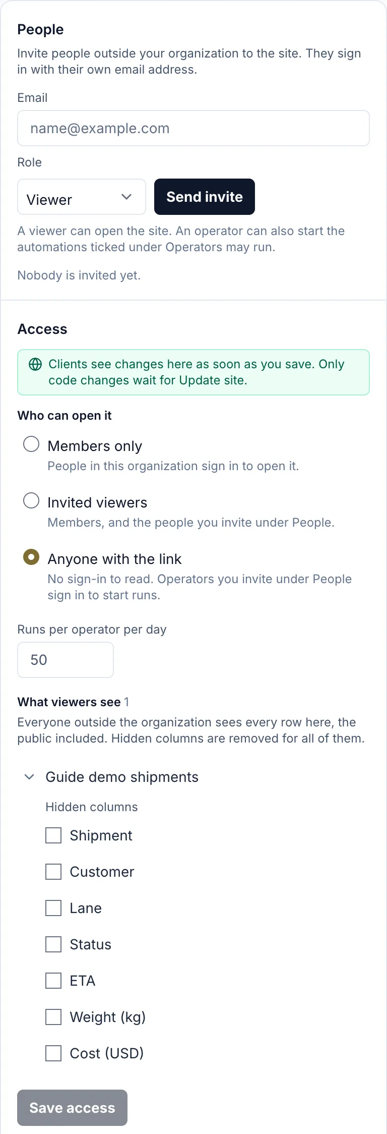 The Access panel of the demo site. At the top, People has an Email box, a Role menu set to Viewer and a Send invite button, and reads Nobody is invited yet. Below, Access has Who can open it with Members only, Invited viewers and Anyone with the link, the last one selected, then Runs per operator per day set to 50, and the Guide demo shipments table opened to a Hidden columns checkbox for each column, then Save access.